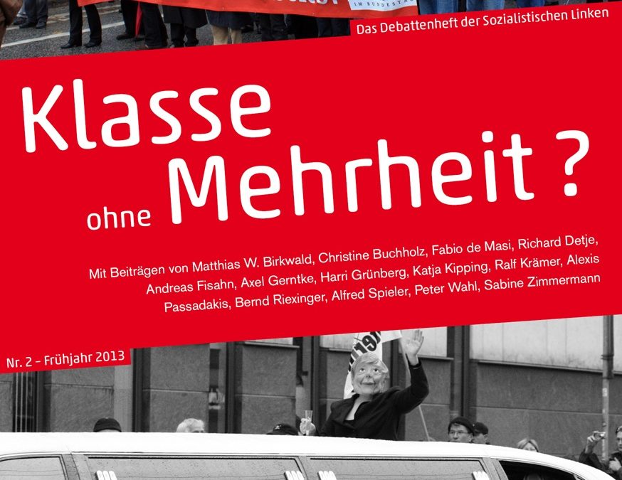 Debattenheft 2013: „Klasse ohne Mehrheit?“