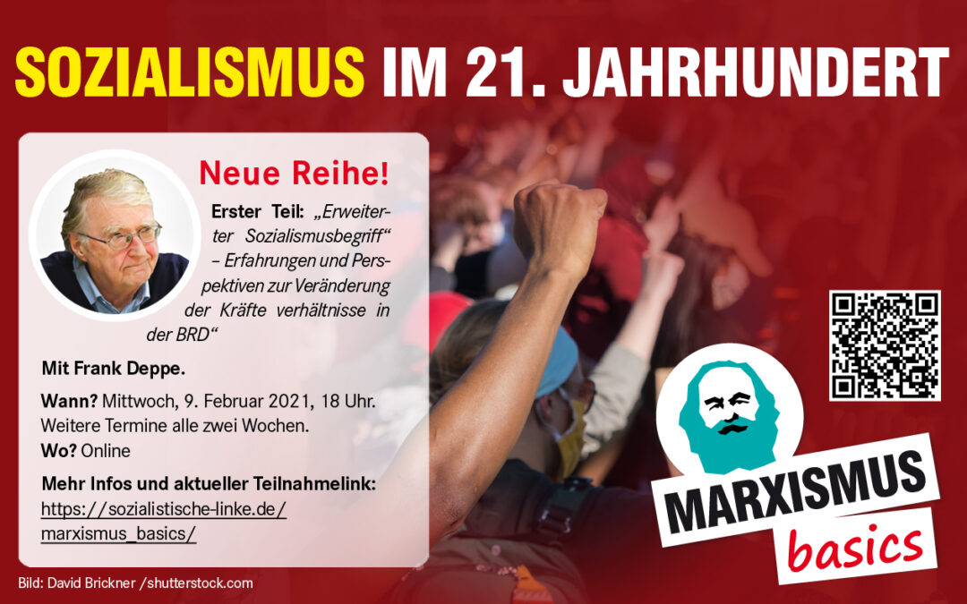 Veranstaltungsreihe „Sozialismus im 21. Jahrhundert“ (ab 9. Februar 2022)