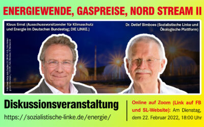[Online-Veranstaltung am 22. Februar 2022, 18:00 Uhr] Energiewende, Gaspreise, Nord Stream II